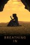 Nonton film Breathing In (2023) terbaru di Dutamovie21