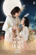 Nonton film I’m Your Moon (2025) terbaru di Dutamovie21