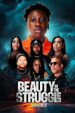 Nonton film Beauty in the Struggle 2 (2025) terbaru di Dutamovie21