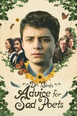 Nonton film Dr. Bird’s Advice for Sad Poets (2021) terbaru di Dutamovie21