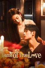 Nonton film Game of True Love (2025) terbaru di Dutamovie21