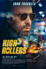 Nonton film High Rollers (2025) terbaru di Dutamovie21