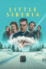 Nonton film Little Siberia (2025) terbaru di Dutamovie21