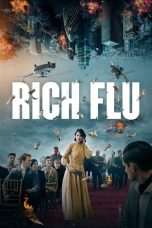 Nonton film Rich Flu (2024) terbaru di Dutamovie21