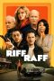 Nonton film Riff Raff (2024) terbaru di Dutamovie21