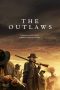 Nonton film The Outlaws (2024) terbaru di Dutamovie21